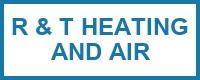 R & T Heating and Air